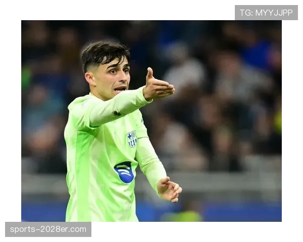 佩德里密集赛程下的身体负荷是否已逼近极限？